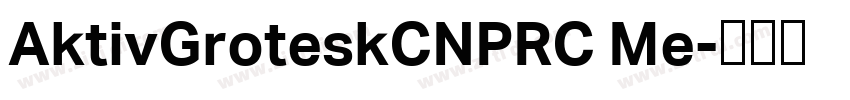 AktivGroteskCNPRC Me字体转换